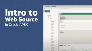 Intro to Web Source in Oracle APEX