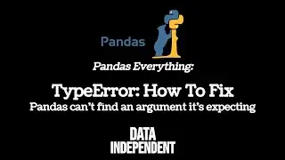 Pandas TypeError: How To Fix