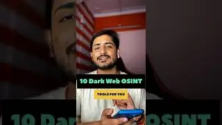 10 Dark Web OSINT Tools 🔥