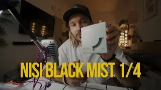 NISI Black Mist 1/4 | Прощай Tiffen Black Pro Mist и Cinebloom