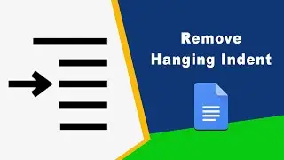 How to remove hanging indent in google docs