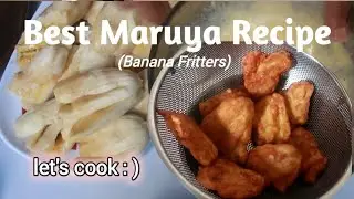 cooking MARUYA RECIPE ( BANANA FRITTERS ) | tessianti vlog