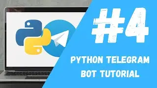 Python Telegram Bot Tutorial #4 - Python functions inTelegram [FREE COURSE]