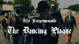 The Forgetmenauts — The Dancing Plague