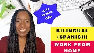 Work from home: Spanish-speaking jobs up to $52/hour