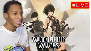 Trying out Wuthering Waves for first time | Live Stream