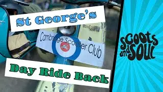 Cambridge Scooter Club St George's Day Ride Back 2022