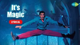 It's Magic with Lyrics | Koi Mil Gaya | Hrithik Roshan | Preity Zinta | Taz (Stereo Nation) | Rekha