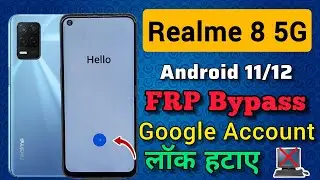 Realme 8 5G (RMX3241) || FRP Bypass || Android 11/12 || Google Account Remove || Without Pc || 2023.