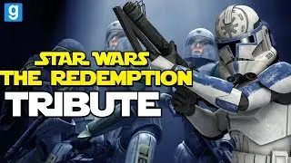 Tribute Star Wars : The Redemption | Garry's Mod FR