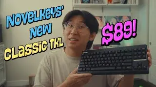 Classic TKL / NovelKey's New $89 TKL Kit