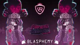 Blasphemy - Friday Night Funkin': Corruption Expanded Mod OST