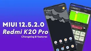 New MIUI 12.5.2.0 Update RELEASED for Redmi K20 Pro - Enhanced Edition Soon !!