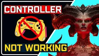 How To Fix Diablo 4 Controller/Gamepad/Joystick Not Working On PC | Diablo 4 Controller Bug FIX
