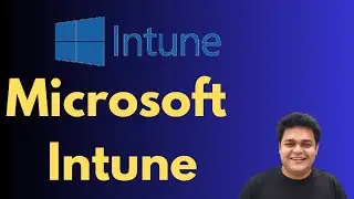 What is work of Microsoft Intune ! Complete Information step by step guide ! Free Trial Account.