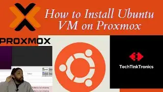 How to Install Ubuntu VM on Proxmox