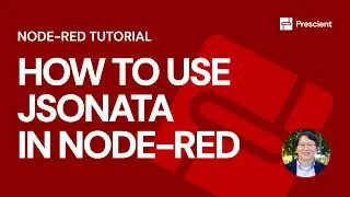 Prescient: How to Use JSONata in Node-RED and Prescient Designer