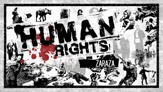 HUMAN RIGHTS „Zaraza / Plague