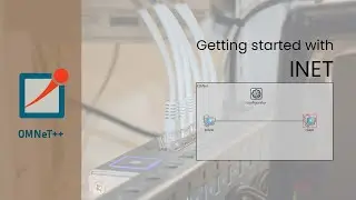 Getting Started with INET | OMNeT++ Tutorial