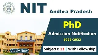 PhD Admission Notice 2021 in NIT Andhra Pradesh | NIT Andhra Pradesh PhD Admission Notice 2021