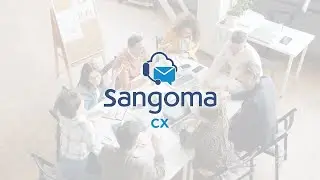 Increase Customer Satisfaction with Sangoma CX