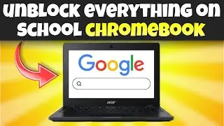 HOW TO UNBLOCK EVERYTHING ON SCHOOL CHROMEBOOK!