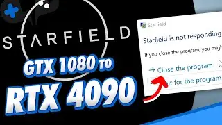 The STARFIELD Experience: From GTX 1080 to RTX 4090