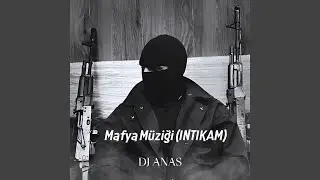 Mafya Müziği (INTIKAM)