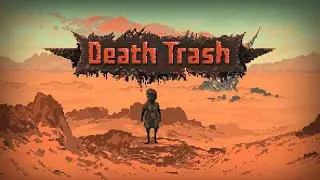 New Death Trash Gameplay Trailer  LOOKS AMAZING! 2021