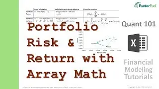 Portfolio Risk and Return Analysis with Array Math in Excel | Financial Modeling Tutorials