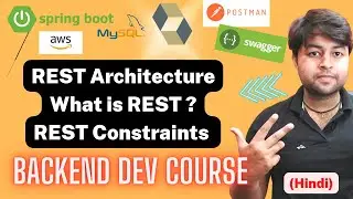 🔥REST Architecture | What is REST ? | REST Constraints in Detail | Backend Server Course in Hindi