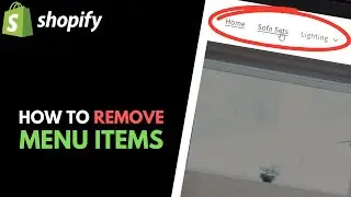 Shopify: How to Remove a Menu Item