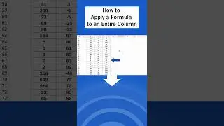 How to Apply a Formula to an Entire Column in Excel