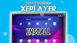 2021 xeplayer: How to install xeplayer on pc - updated version