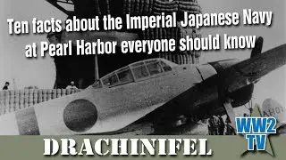 10 Facts about the Imperial Japanese Navy at Pearl Harbor everyone should know - With Drachinifel