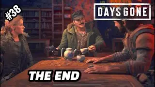 THE FINALE - Days Gone * Part 38