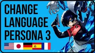 CHANGE LANGUAGE PERSONA 3 RELOAD (Gamepass) | How to Change Language in Persona 3