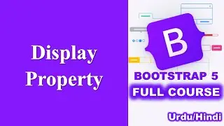 Display Property in Bootstrap | Bootstrap tutorials for Beginners