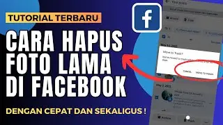 Cara Menghapus Foto Lama Di facebook Dengan Cepat Dan Seligus