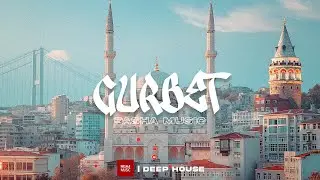 Pasha Music - GURBET | Ethnic Turkish Saz | DeepHouse