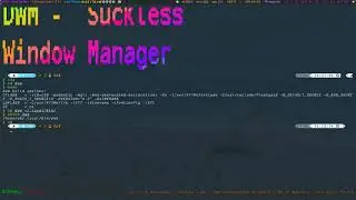 DWM | Suckless Window Manager | Dynamic Window Manger | How to get, compile and install DWM