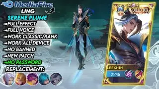 New | Script Skin Ling Collector Serene Plume No Password | Full Effect Voice | New Patch