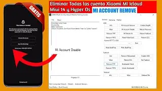 ✅Eliminar todas las cuentas de Xiaomi Mi Cloud 2024 Tool de desbloqueo de cuenta Mi, Solución 2024