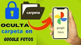 como OCULTAR fotos en una carpeta SECRETA en google FOTOS