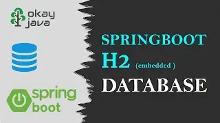 Springboot H2 Database | H2 Database | All about H2 Database | Springboot H2 DB Demo | okay java