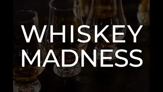 Whos The BEST Whiskey Taster On YouTube? We About To Find Out... | @ADHDWhiskey Matt Madness 2024