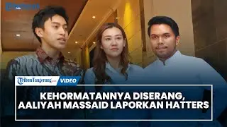 Kehormatannya Diserang, Aaliyah Massaid Laporkan Hatters ke Polisi