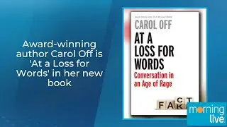 Award-winning author Carol Off is 'At a Loss for Words' in her new book