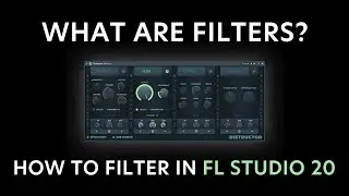 How to Filter in FL Studio 20