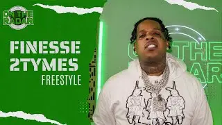 The Finesse2Tymes On The Radar Freestyle